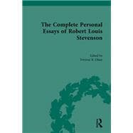 The Complete Personal Essays of Robert Louis Stevenson