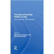 The End Of Post-War Politics In Italy