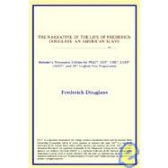 The Narrative of the Life of Frederick Douglass: An American Slave, Webster's Thesaurus Edition