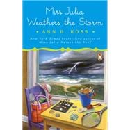 Miss Julia Weathers the Storm