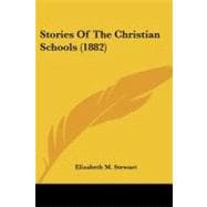 Stories of the Christian Schools
