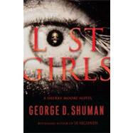 Lost Girls : A Sherry Moore Novel