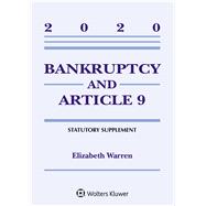 Bankruptcy & Article 9 2020 Statutory Supplement