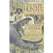 Last Ivory Hunter : The Saga of Wally Johnson