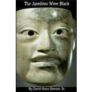 The Jaredites Were Black