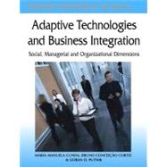 Adaptive Technologies and Business Integration: Social, Managerial and Organizational Dimensions