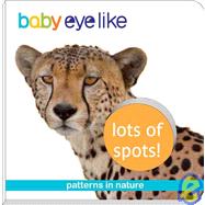 Lots of Spots: Patterns in the Natural World