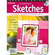 Creating Keepsakes Creative Sketches for Scrapbooking