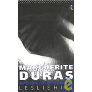 Marguerite Duras: Apocalyptic Desires