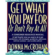 Get What You Pay for or Don't Pay at All
