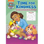 Time for Kindness (PAW Patrol) Activity Book with Calendar Pages and Reward Stickers