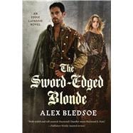 The Sword-Edged Blonde An Eddie LaCrosse Novel