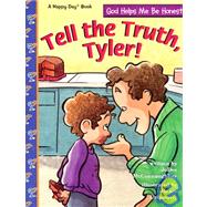 Tell the Truth, Tyler!