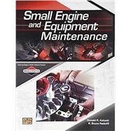 Small Engine and Equipment Maintenance