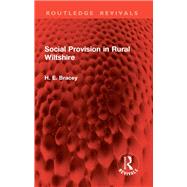 Social Provision in Rural Wiltshire