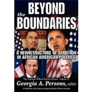 Beyond the Boundaries: A New Structure of Ambition in African American Politics