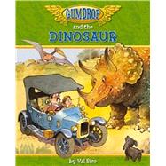 Gumdrop and the Dinosaur