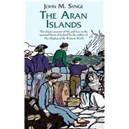 The Aran Islands,9780486400488