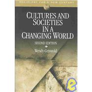 Cultures and Societies in a Changing World