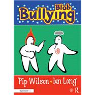 Blob Bullying