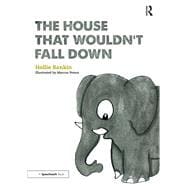 The House That WouldnÆt Fall Down: A Short Tale of Trust for Traumatised Children