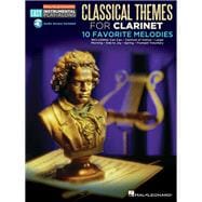 Classical Themes - 10 Favorite Melodies Clarinet Easy Instrumental Play-Along Book with Online Audio Tracks