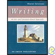 Writing : An Art and Literature-Based Approach