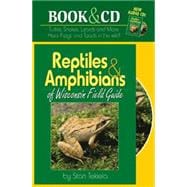 Reptiles & Amphibians of Wisconsin
