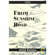 From Sunshine Road: Poems