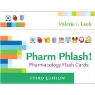 Pharm Phlash!: Pharmacology Flash Cards