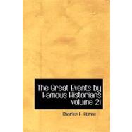Great Events by Famous Historians, Volume 21