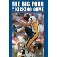 The Big Four in the Kicking Game