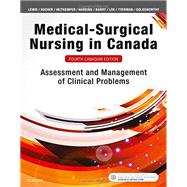 Medical-Surgical Nursing in Canada FOURTH CANADIAN EDITION,9781771720489