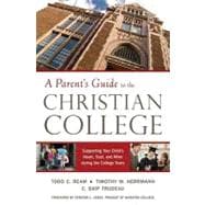 A Parent's Guide to the Christian College