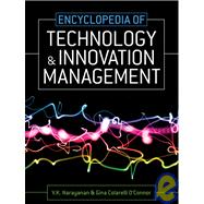Encyclopedia of Technology and Innovation Management