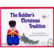 The Soldier's Christmas Tradition