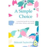 A Simple Choice