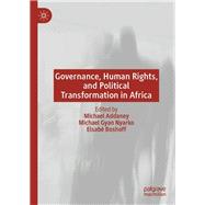 Governance, Human Rights, and Political Transformation in Africa