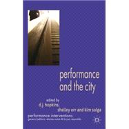 Performance and the City