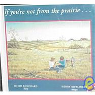 If You're Not from the Prairie