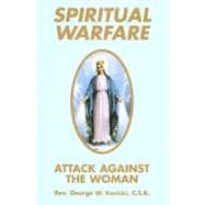 Spiritual Warfare : Attack Against the Women