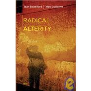 Radical Alterity
