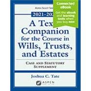 A Texas Companion for the Course in Wills, Trusts, and Estates: Case and Statutory Supplement, 2019-2020 [Connected eBook]