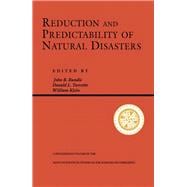 Reduction and Predictability of Natural Disasters