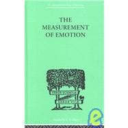 The measurement of emotion