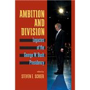Ambition and Division
