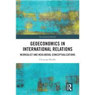 Geoeconomics in International Relations
