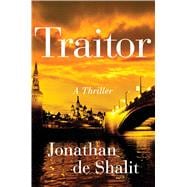 Traitor A Thriller