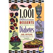 1,001 Delicious Desserts for People With Diabetes