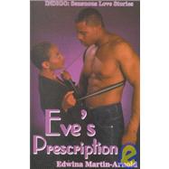 Eve's Prescription